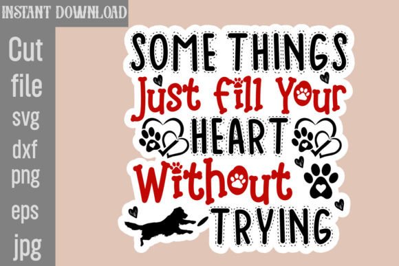 Download Some Things Just Fill Your Heart Without - Fill Collection